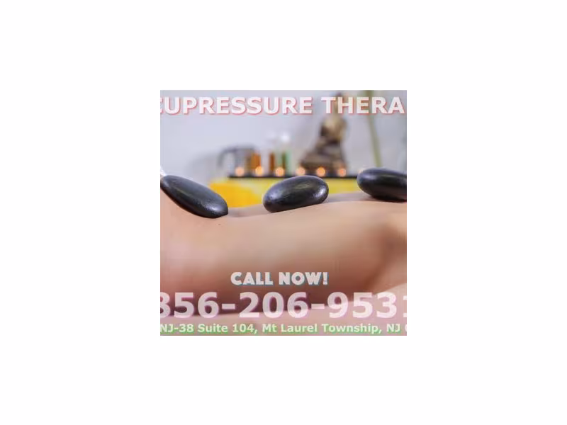 Acupressure Therapy | Asian Massage Mt Laurel Township