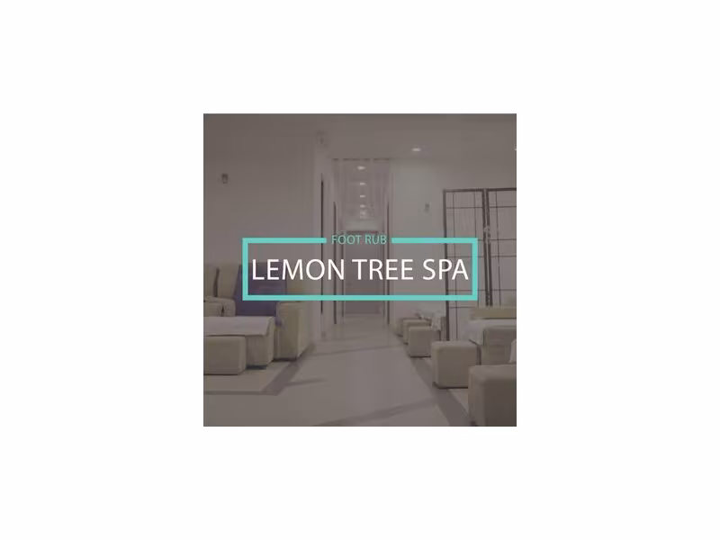 Lemon Tree Foot Rub Spa