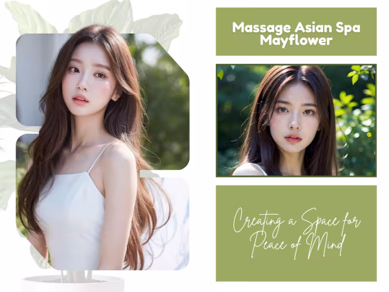 Massage Asian Spa Mayflower